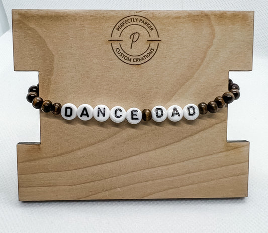 Dance Dad Bracelet